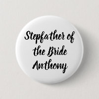 Stepfather of the Bride Black Custom Name Wedding