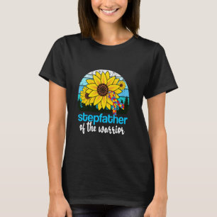 Stepfather Of The Warrior Autism Dad Sunflower Fat T-Shirt