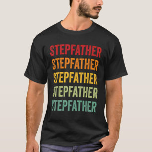 Stepfather Rainbow Text Stepfather Colourful T-Shirt