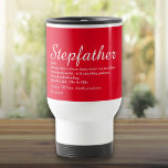 Stepfather Stepdad Definition Modern Script Red Travel Mug<br><div class="desc">Personalise for your special stepfather,  stepdad,  or daddy to create a unique gift for Father's day,  birthdays,  Christmas or any day you want to show how much he means to you. A perfect way to show him how amazing he is every day. Designed by Thisisnotme©</div>