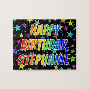 "STEPHANIE" First Name, Fun "HAPPY BIRTHDAY" Jigsaw Puzzle
