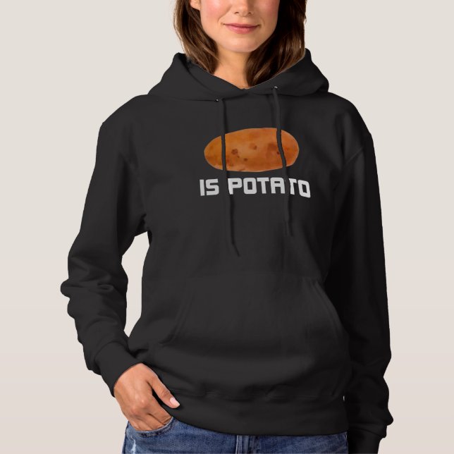 Stephen Colbert Is Potato Hoodie (Front)