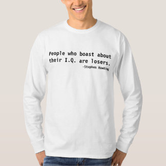 Stephen Hawking Quotes T-Shirt