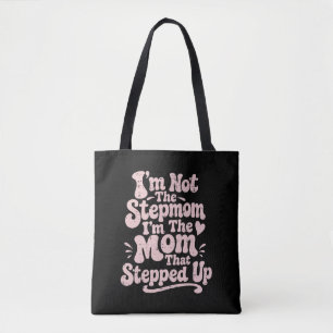 Stepmom Gift The Mom That Stepped Up Retro Tote Bag