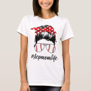 Stepmom Life Softball Baseball Funny Stepmomlife M T-Shirt