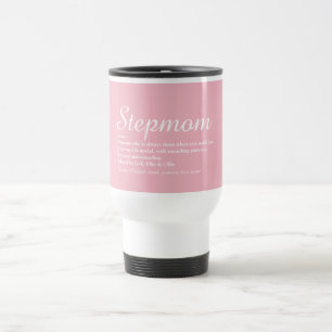 Stepmom Stepmother Definition Pink Travel Mug