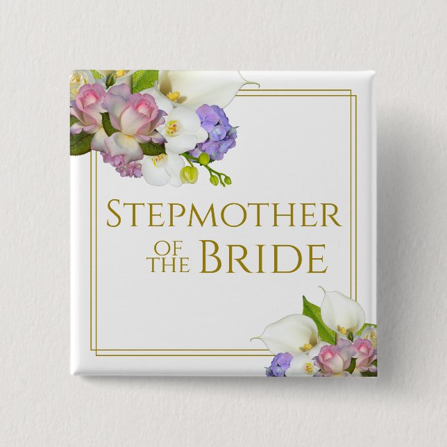 Stepmother of the Bride Elegant Floral Cluster 2 Inch Square Button (Front)