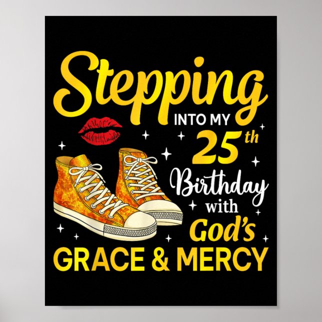 Stepng Into 25th Birthday Ss 25 Years Old Poster (Front)