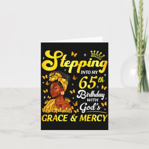 Stepng Into My 65th Birthday Christian Afro Women  Card