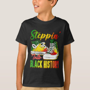 Steppin Into Black History Month Afro Black Sneake T-Shirt