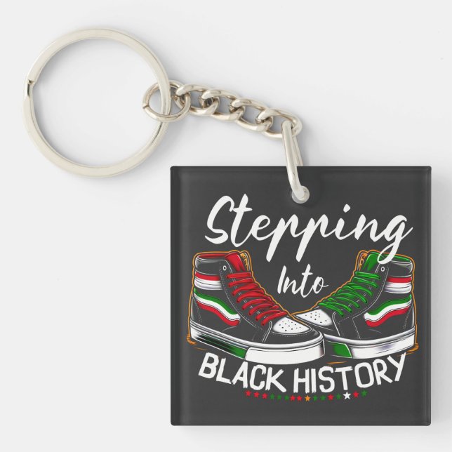 Stepping into Black History Month Juneteenth Black Keychain (Front)