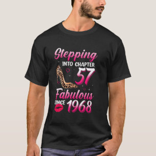 Stepping Into Chapter 57 Fabulous Since 1968 Birth T-Shirt