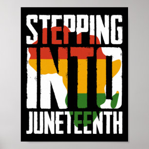 Stepping Into Juneteenth Afro Woman And Man Black  Poster