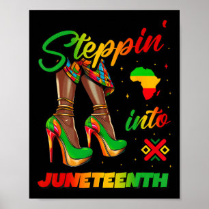 Stepping Into Juneteenth Afro Woman Black Girls Sn Poster
