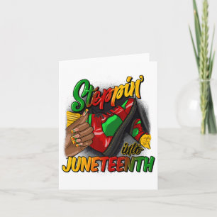 Stepping Into Juneteenth Remembering My Ancestors Card