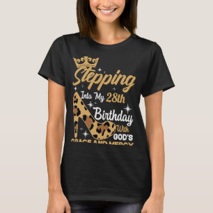 Stepping Into My 28th Birthday With Gods Grace Leo T-Shirt