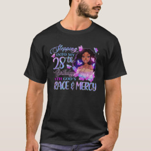 Stepping Into My 28Th With God's Grace Mercy Melan T-Shirt