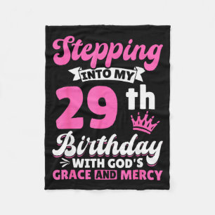 Stepping Into My 29th Birthday With Gods Grace And Fleece Blanket
