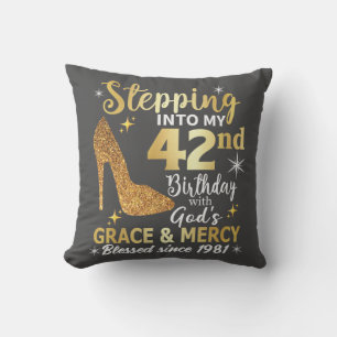 stepping into my 42nd birthday with gods grace outdoor pillow