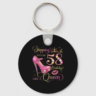 Stepping Into My 58th Birthday Like Queen 58 Years Keychain