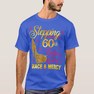Stepping into my 60th birthday White  T-Shirt