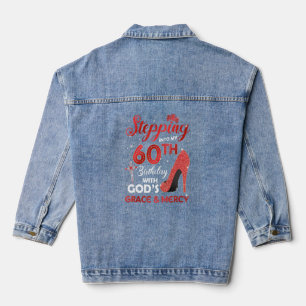 Stepping Into My 60th Birthday with GODS Grace & M Denim Jacket