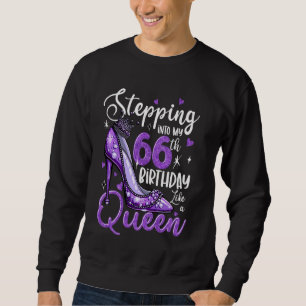 Stepping Into My 66th Birthday 66 Years Old Gift W Sweatshirt