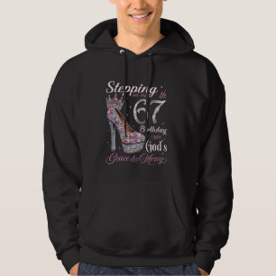 Stepping Into My 67th Birthday With God's Grace & Hoodie