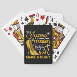 Stepping Into My February Birthday With Gods Grace Playing Cards