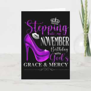 Stepping Into My November Birthday With Gods Grace Card