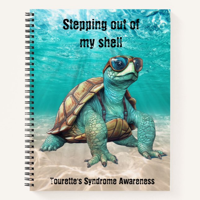Stepping out of my shell Tourette's notebook (Front)