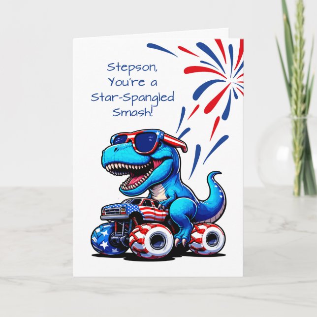 Stepson 4th of July Dinosaur T-Rex Riding Truck Card (Front)