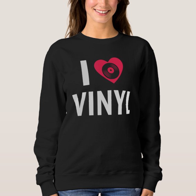 Stereo Vinyl Record Buff Music Disc Player Audio A Sweatshirt (Front)