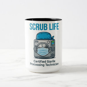 Sterile Processing Tech Scrub Life Mug