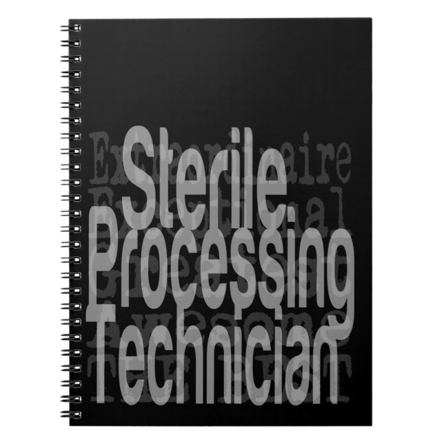 Sterile Processing Technician Extraordinaire Notebook (Front)