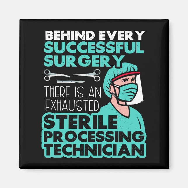 Sterile Processing Technician Tech Appreciation Magnet (Front)