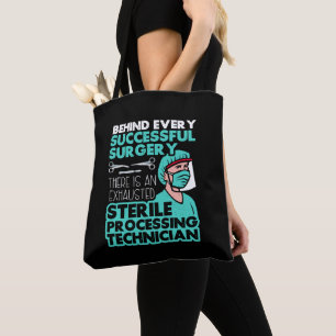 Sterile Processing Technician Tech Appreciation Tote Bag