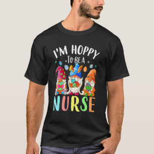 Stethoscope Love Easter Nurse Life Gnomes Nurse Ea T-Shirt