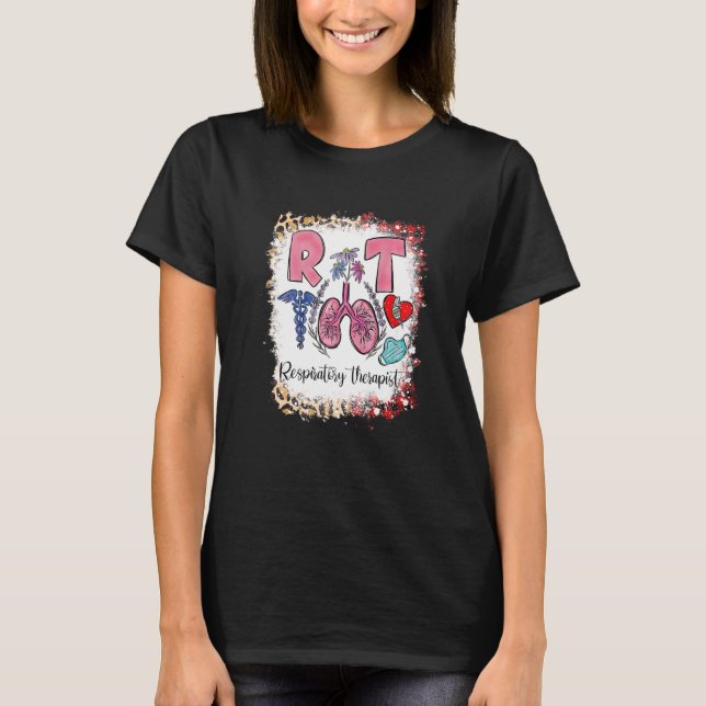 Stethoscope Lungs Heart RT Nurse Respiratory Thera T-Shirt (Front)