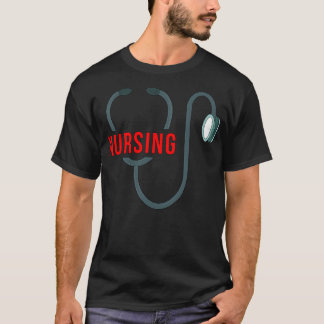 Stethoscope Nursing T-Shirt