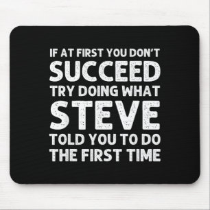 Steve Gift Name D Birthday Funny Christ  Mouse Pad