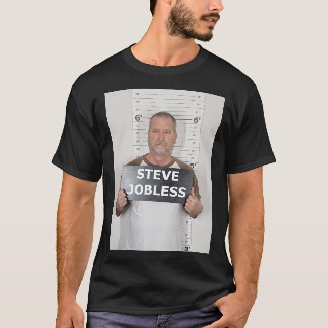 Steve Jobless T-Shirt (Front)