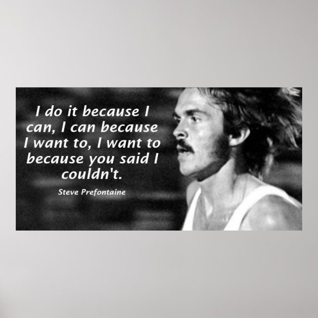 Steve Prefontaine Quote Poster (Front)