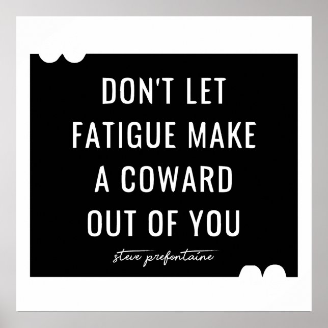 Steve Prefontaine Quote Poster (Front)