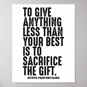 Steve Prefontaine Quotes Poster