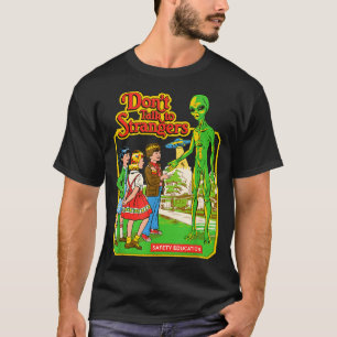 Steven Rhodes Don't Talk To Strangers Alien Retro  T-Shirt