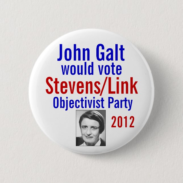 Stevens/Link Objectivist Pary 2012 2 Inch Round Button (Front)