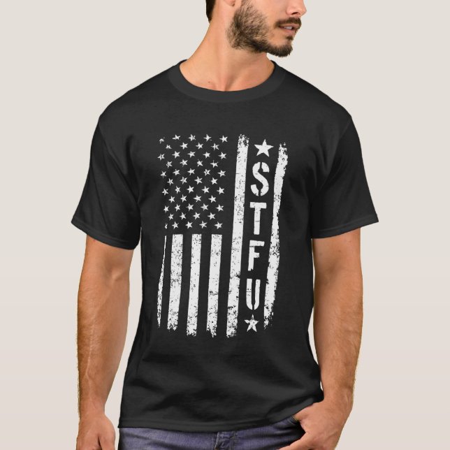 STFU US American Flag T-Shirt (Front)