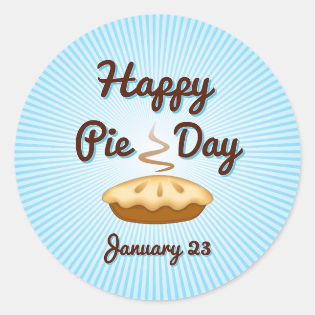 Stick Around for Pie Day Stickers (Front)