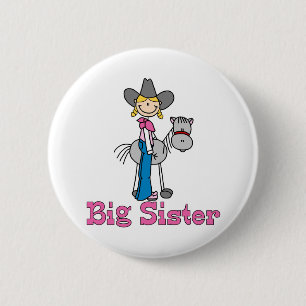 Stick Cowgirl Big Sister 2 Inch Round Button